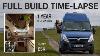Full Van Build Time Lapse Under 5k Camper Conversion