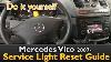 Mercedes Vito 2007 Service Light Reset