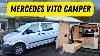 Mercedes Vito Short Wheelbase Camper Full Conversion